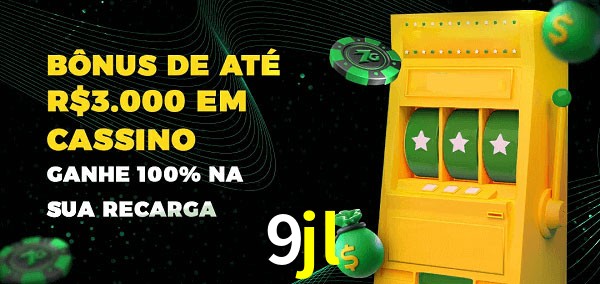 9jl melhor bônus de depósito